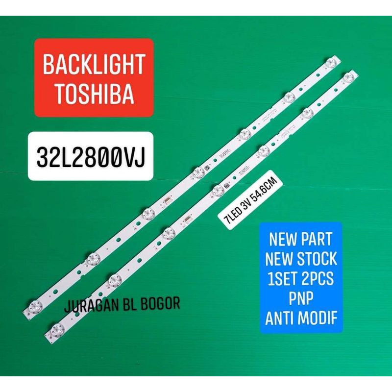 LAMPU LED BL BACKLIGHT TV TOSHIBA 32L2800VJ 32L2800 7LED 7K