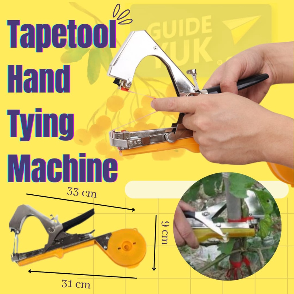 Alat Pengikat Lanjaran Tanaman - Tapetool, Hand Tying Machine alat ikat tanaman