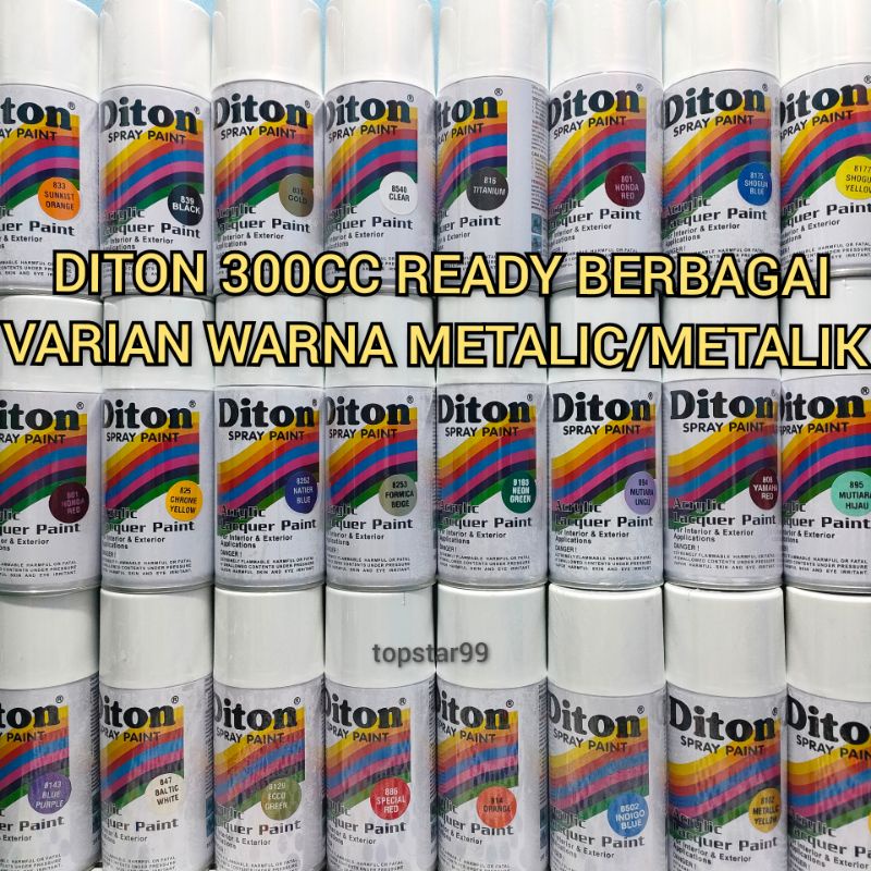 Cat Semprot Pilox Pilok Diton 300cc Warna Metalic Metalik Emerald Green Hijau Botol Metalik 8196 Metalic Yellow Kuning Metalik 8102 Black Metalic Hitam Metalik 8139 Silver Metalic Abu Abu Metalik 8580 Clear Metalic Pernis Metalik 858