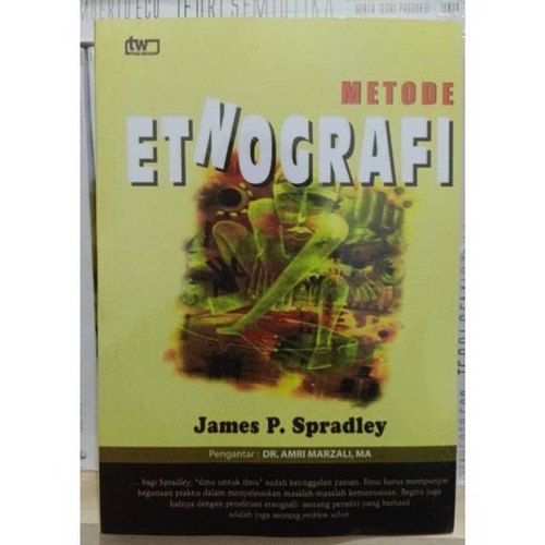 BUKU METODE ETNOGRAFI - JAMES SPRADLEY [ORIGINAL]