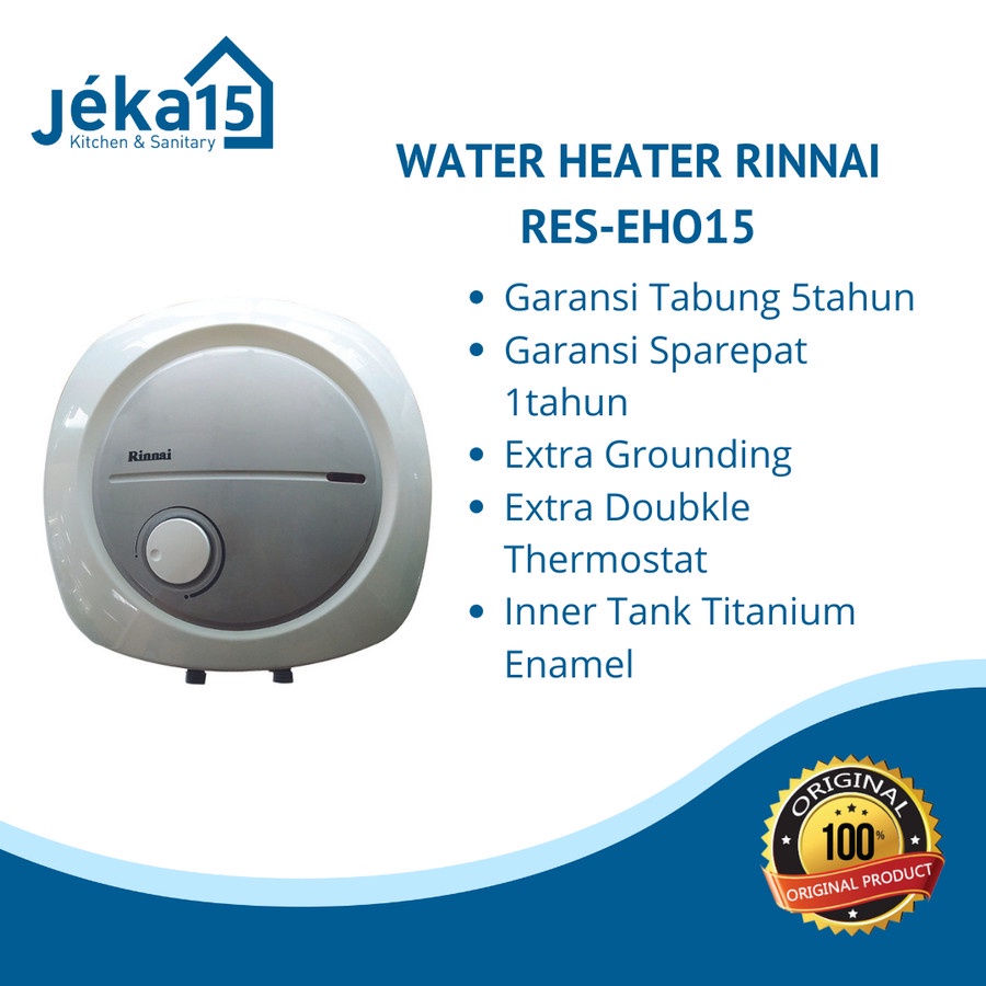 WATER HEATER LISTRIK | PEMANAS AIR LISTRIK | RINNAI RES-EBO15 | RES-EHO15