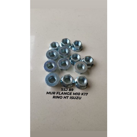 MUR FLANGE M10 KUNCI 17 MUR FLANGE NUT RINO HT ISUZU HARGA 1PC