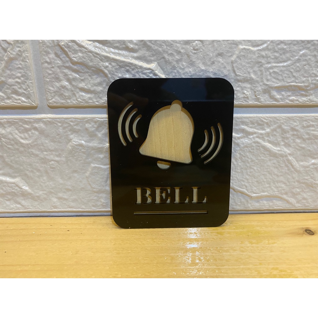 Signage Bell | Bell Akrilik | Papan Penunjuk Bell | Laser Cut Pemotongan rapi