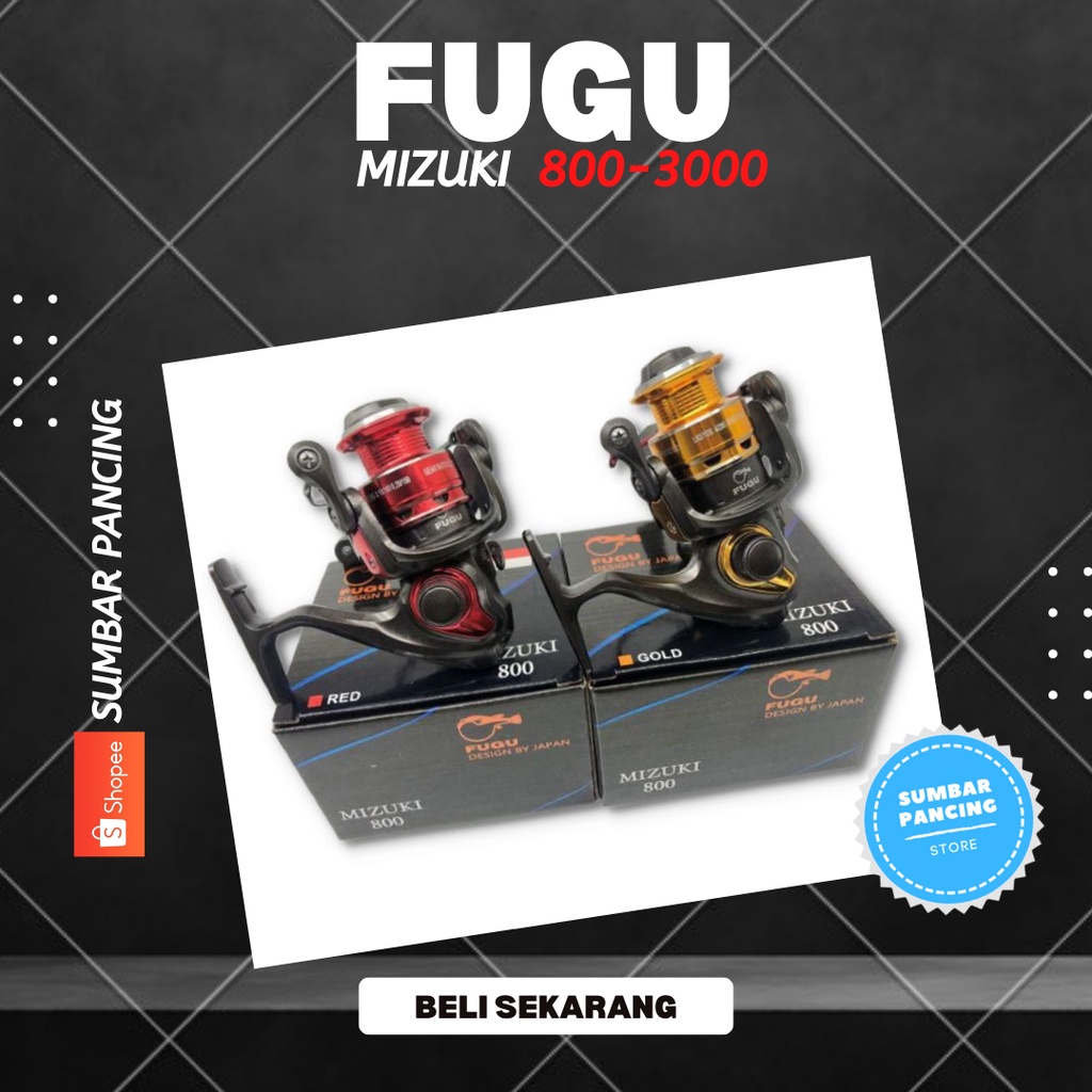 KATROL PANCING, REE FUGU MIZUKI 800 / 1000 / 2000 / 3000 / 4000 / 5000 / 6000