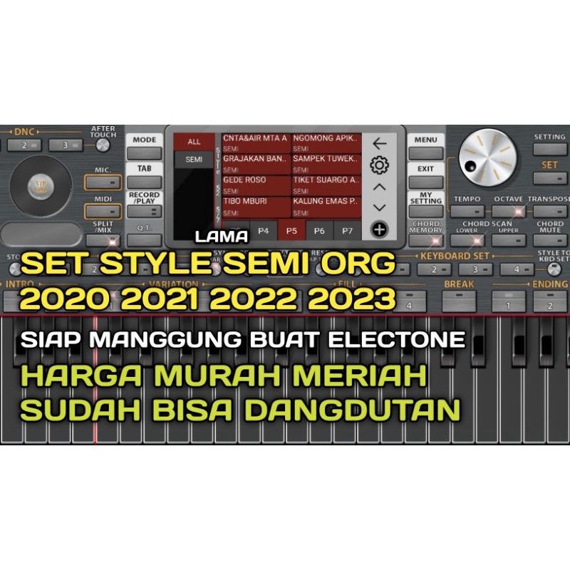 SET STYLE SEMI LAMA ORG 2020 2021 2022 2023 SIAP MANGGUNG BUAT DANGDUTAN