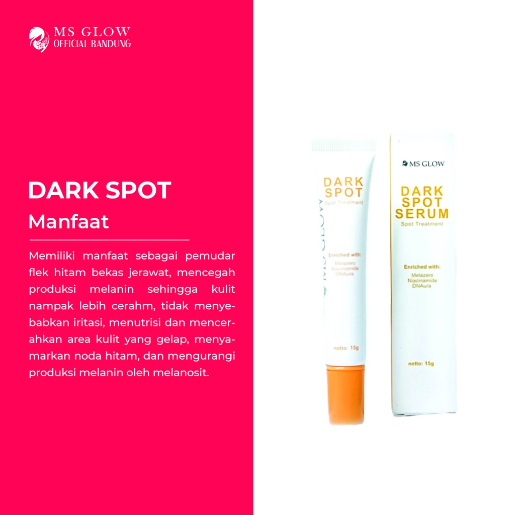 Ms Glow Dark Spot Original Serum Wajah Penghilang Flek Hitam - By ms.glowofficialbandung