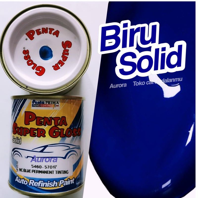 Cat Penta Super Gloss NC Blue Permanent Tinting 200ml Biru Permanen Solid Mengkilap Biru Tua Gelap D