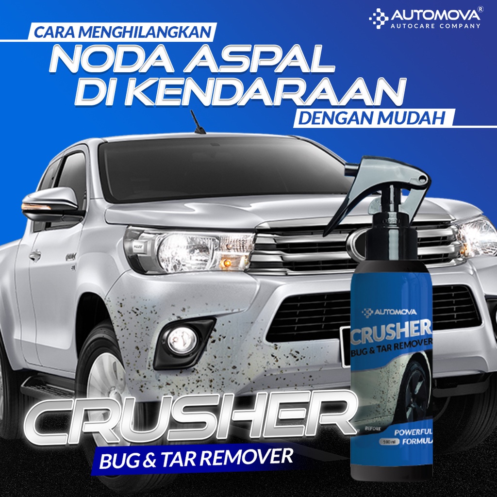 AUTOMOVA - Mengurangi Aspal Body Mobil | Noda Aspal Bekas Getah Sticker | Bug &amp; Tar Remover Crusher 100 ml