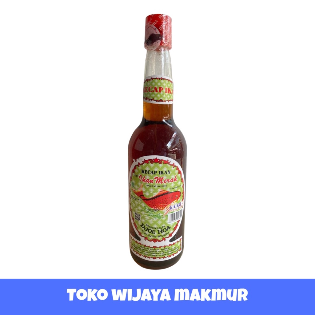 

Kecap Ikan Ikan Merah Djoe Hoa 620 ml