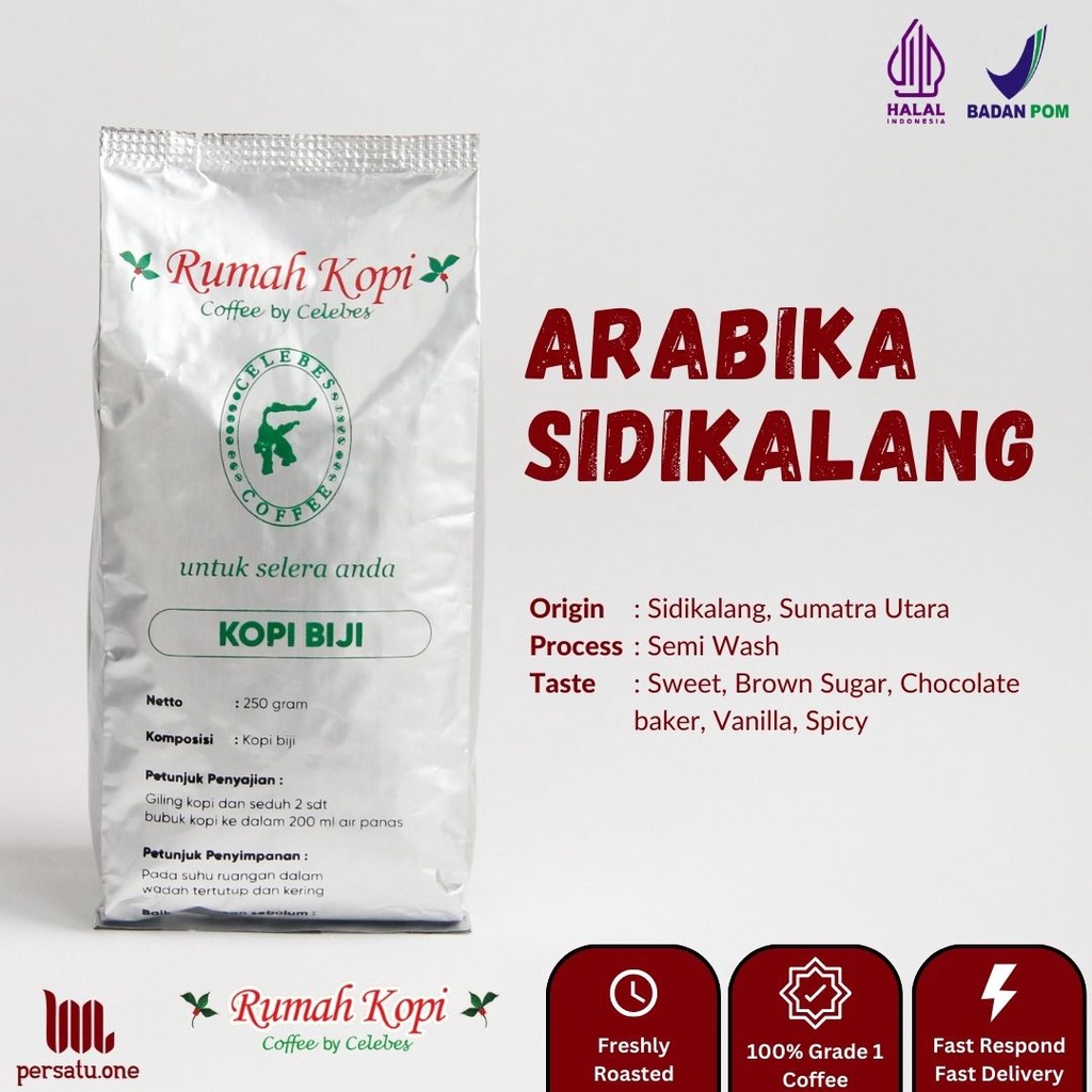 

Kopi Arabika Sidikalang Biji/Giling Halus/Medium | CELEBES COFFEE | Kemasan 100, 250, dan 500 gram