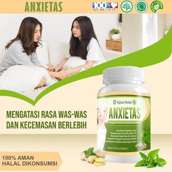 Obat Stress - Anti Depresi, Was-Was, Cemas Berlebihan Herbal - Anxietas - Obat Penenang Anxietas ori