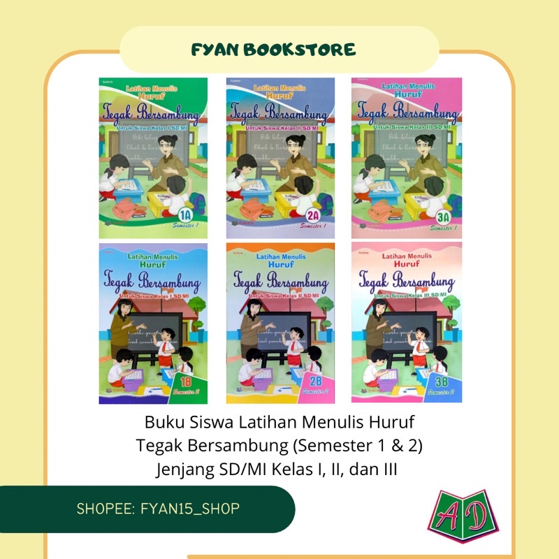 Fyan Book Store: Latihan Menulis Huruf Tegak Bersambung untuk Siswa Kelas 1 SD/MI, Kelas 2 SD/MI, Ke