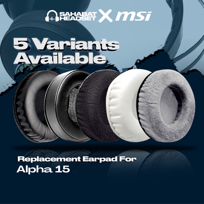 Earpad Ear Cushion Earcup MSI Alpha 15 Alpha15 Bantalan Foam Busa