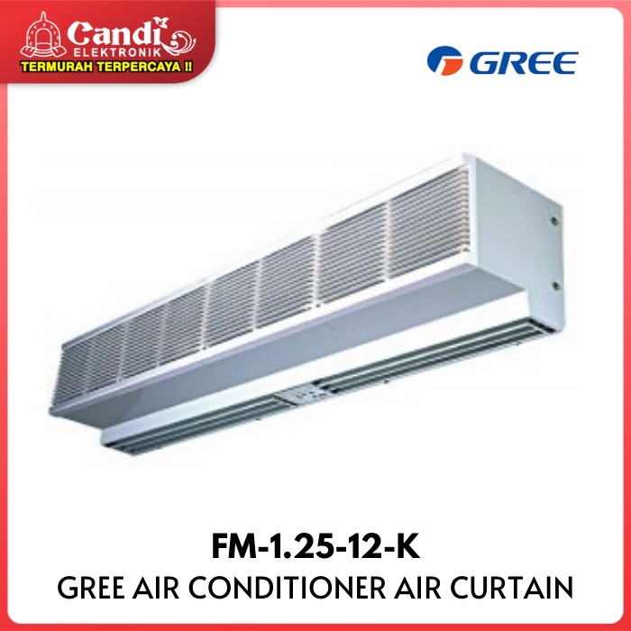 GREE AC AIR CURTAIN  120 CM FM-1.25-12-K