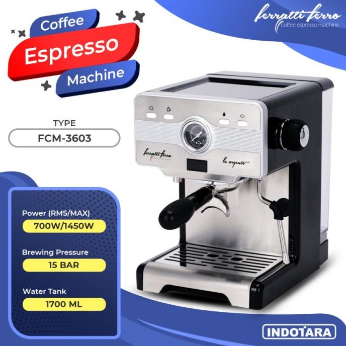 Mesin Kopi Espresso - Ferratti Ferro LA ARGENTO FCM-3603