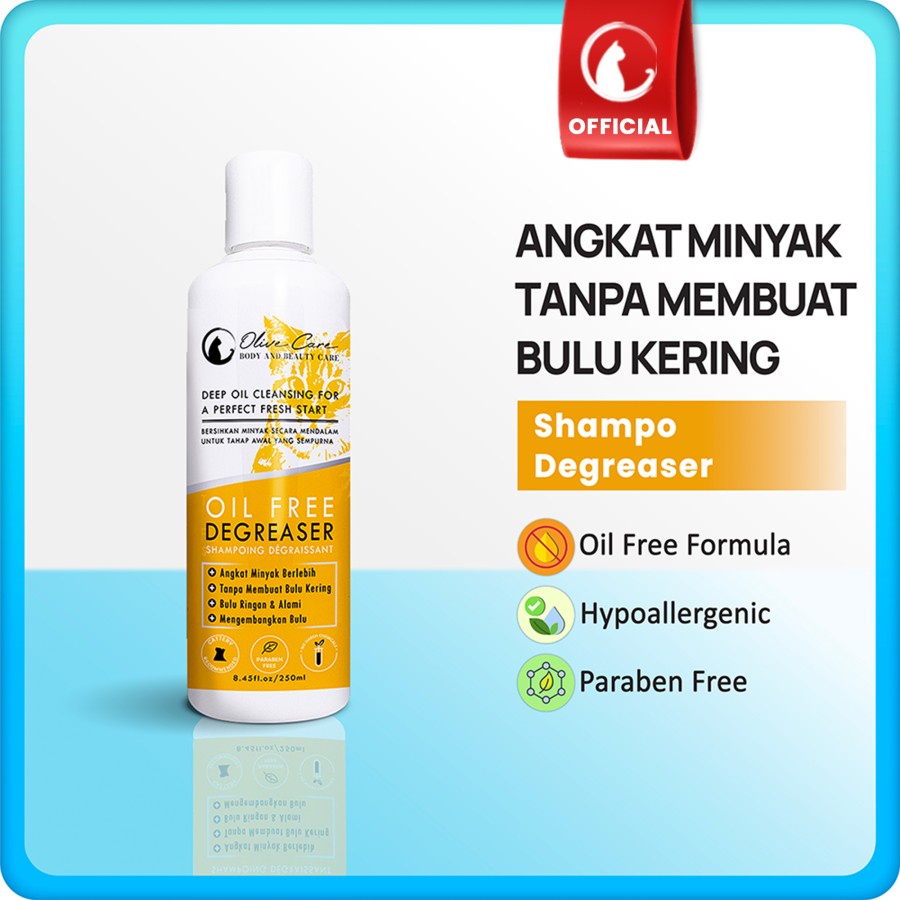 OLIVE CARE Shampo Kucing Oil Free DEGREASER untuk Anti Rontok, Bulu Berminyak, Kotor dan Kembangin Bulu