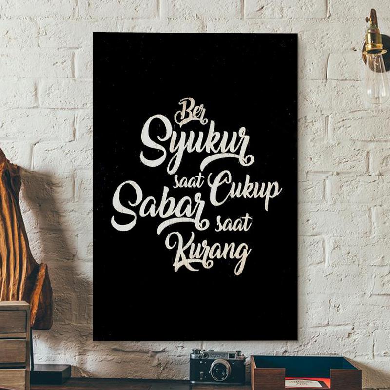 HIASAN DINDING ISLAMI BERSYUKUR SAAT CUKUP BERSABAR SAAT / POSTER KAYU / WALL DECOR / DEKORASI RUMAH