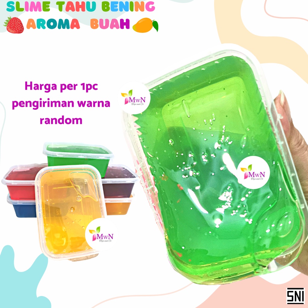 MWN Mainan Slime Anak Tahu Bening Wangi Aroma Buah