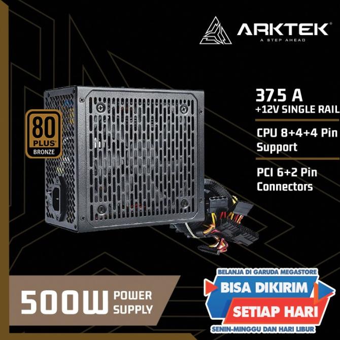 PSU 500W 80 PLUS BRONZE ARKTEK