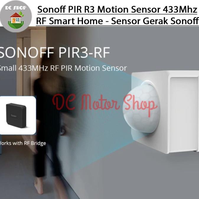 Sonoff PIR R3 Motion Sensor 433Mhz RF Smart Home - Sensor Gerak Sonoff