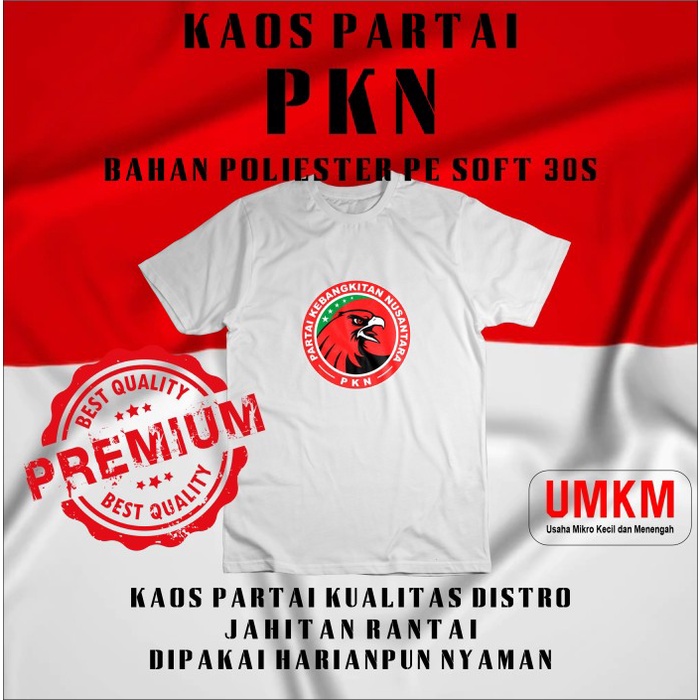 Kaos Partai PKN Bahan Polyester PE Soft