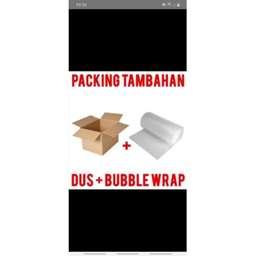 

PACKING TAMBAHAN KARDUS + BUBBLE WRAP ( EXTRA SAFETY )