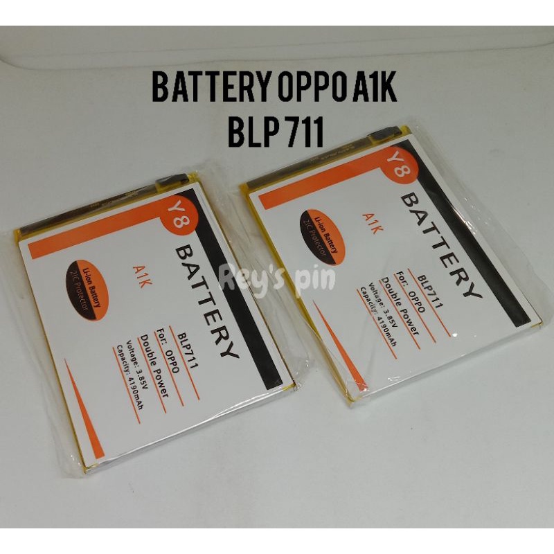 BATTERY OPPO A1K BLP 711 DOUBLE POWER Y8