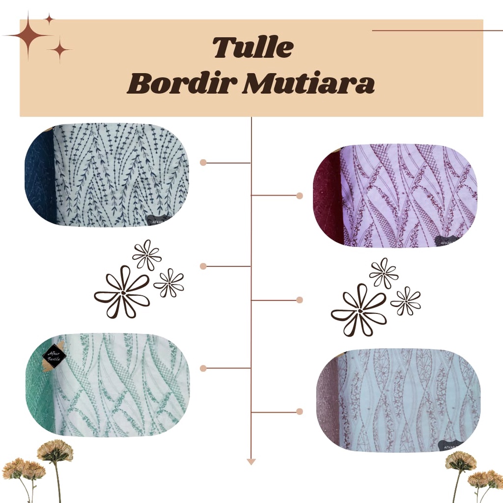 Tille Mutiara TJ A B C D / Tulle Motte Bordir / Original Import / Lebar 1.3 Meter