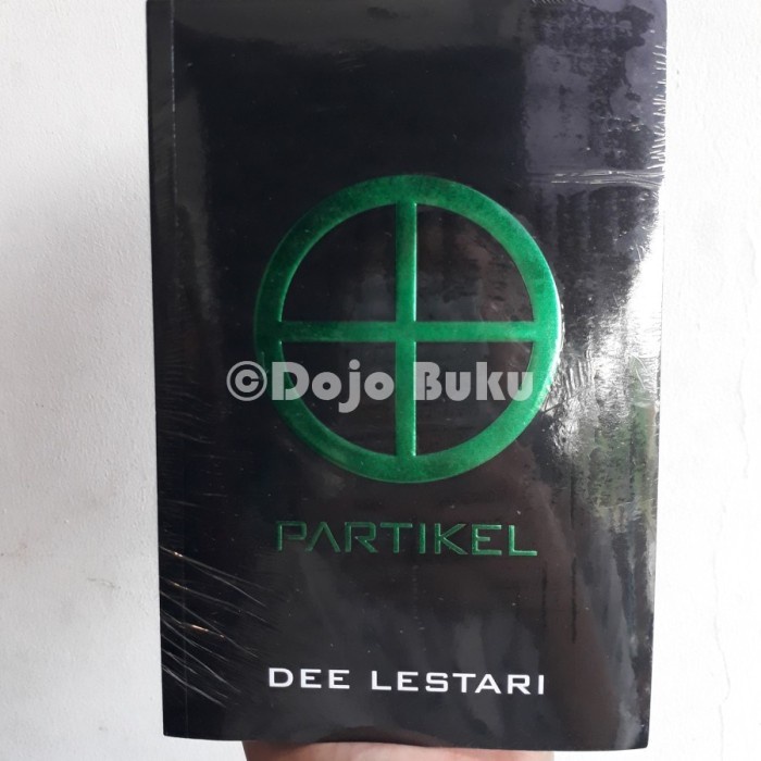 Supernova 4 : Partikel by Dee Lestari - Original