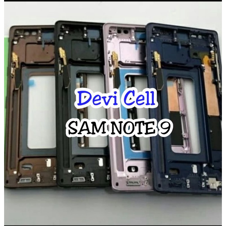 FRAME LCD BAZEL BEZEL SAMSUNG NOTE 9 N960 N960F ORIGINAL / TULANG TENGAH TATAKAN LCD ORI