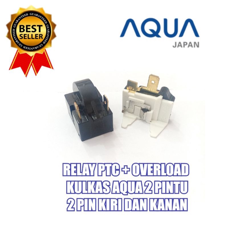 RELAY PTC + OVERLOAD KULKAS AQUA 2 PINTU