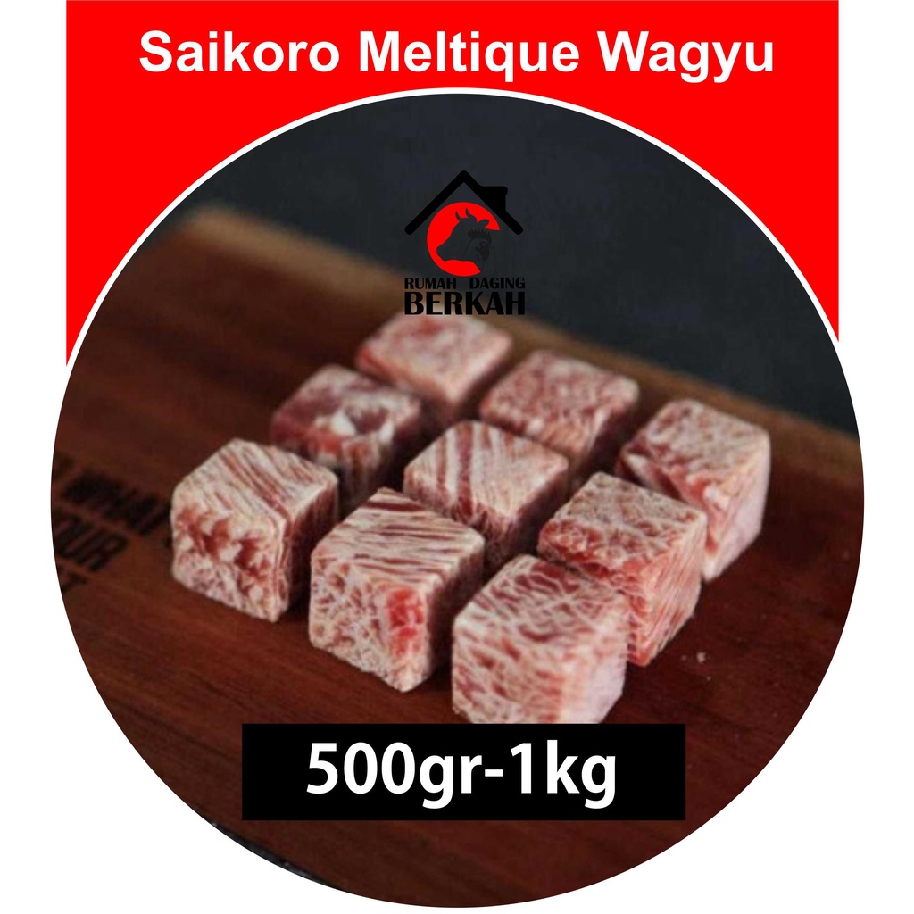 Saikoro Meltique Wagyu 500gr-1Kg Rumah Daging berkah