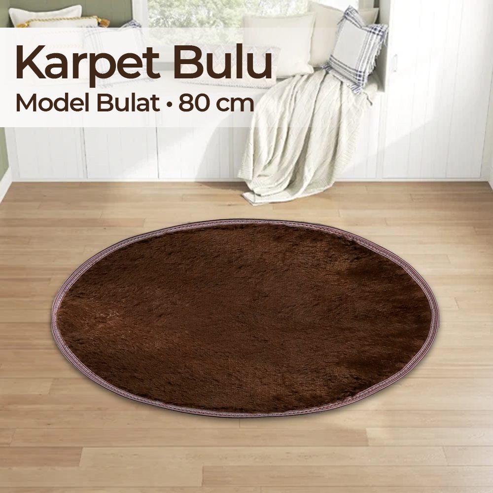 Karpet Bulu Model Bulat Dim. 80CM - OMHZAHBR Brown