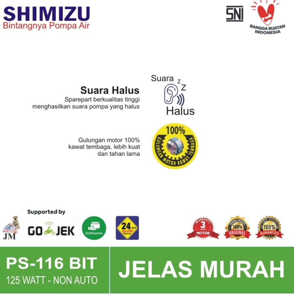 READY Shimizu PS-116BIT Mesin Pompa Air Sumur Dangkal Non Auto 125 Watt PS116BIT / PS 116 BIT / PS11