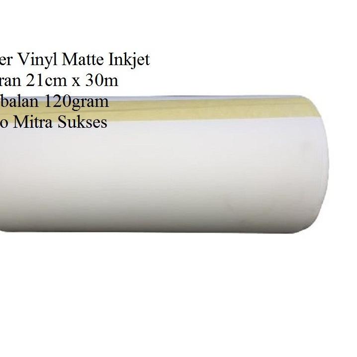 

ス Stiker Vinyl Matte Inkjet A4 Roll - 21cm x 30m Update