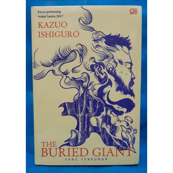 Yang Terkubur / The Buried Giant - Kazuo Ishiguro ( Novel )