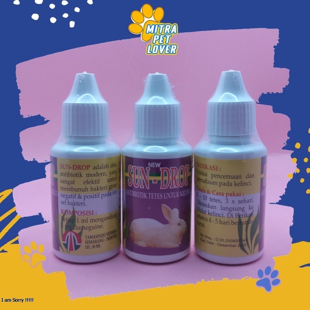 ANTIBIOTIK KELINCI - SUNDROP 30ML - OBAT UNTUK MEMBUNUH BAKTERI NEGATIF POSITIF PADA RABBIT AMAN OBAT TETES - MURAH ASLI GARANSI KUALITAS ORIGINAL - PET ANIMAL HEALTHCARE &amp; VETERINARY TAMASINDO OBAT KESEHATAN &amp;  VITAMIN TERNAK HEWAN  MITRAPETLOVER