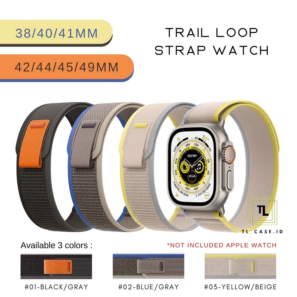 [ Tanpa Jam ] TRAIL LOOP STRAP WATCH - SERIES ULTRA 8 7 6 5 4 3 2 1 SE | SIZE 38mm 40mm 41mm 42mm 44mm 45mm 49mm | Tali strap band apple watch iwatch smartwatch iwo T500 T55 IWO HW22 W26 dll