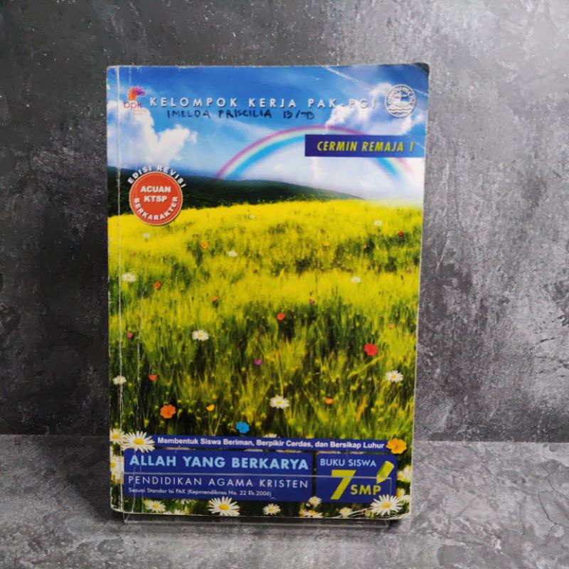 Buku Pendidikan Agama Kristen Allah Yang Berkarya kelas 7, VII, SMP, bpk gunung mulia.
