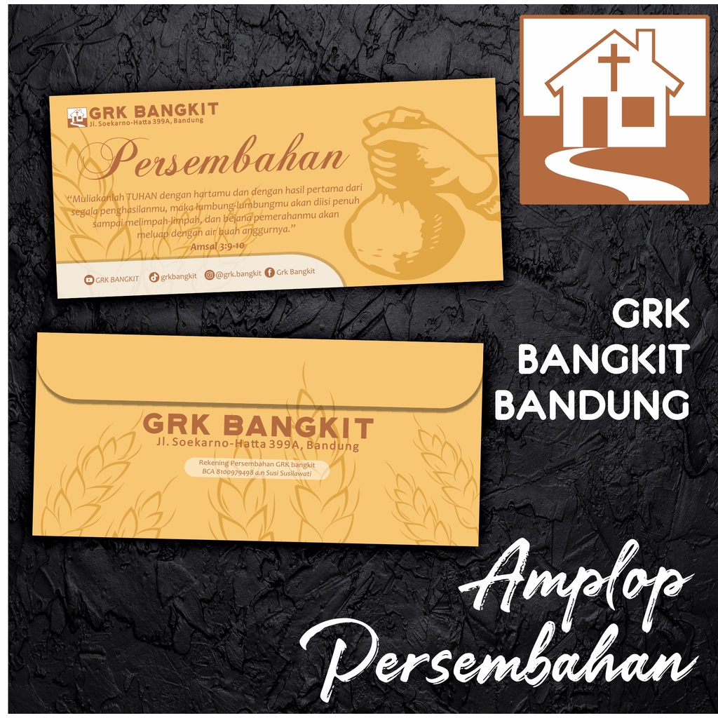 

Amplop Persembahan buat GRK BANGKIT Bandung