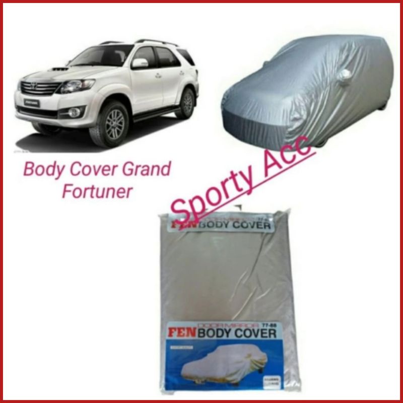 Body Cover Selimut Mobil Fortuner