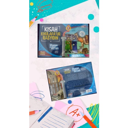 BUKU CERITA ANAK ISLAMI KISAH KHULAFAUR RASYIDIN  UTSMAN BIN AFFAN