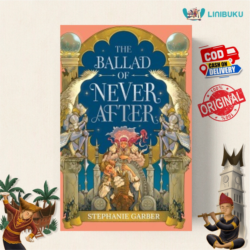 NOVEL The Ballad of Never After - MIZAN