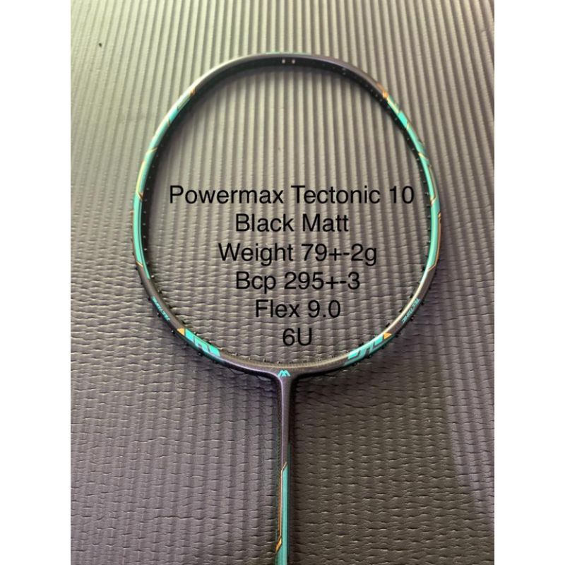 RAKET POWERMAX TECTONIC 10 GLOSSY DAN MATT ORIGINAL