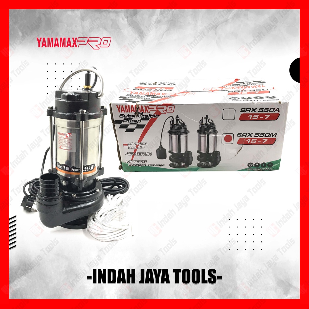 YAMAMAX PRO SRX 550 Pompa Celup 2 Inch Air Kotor Bersih Keruh Sungai