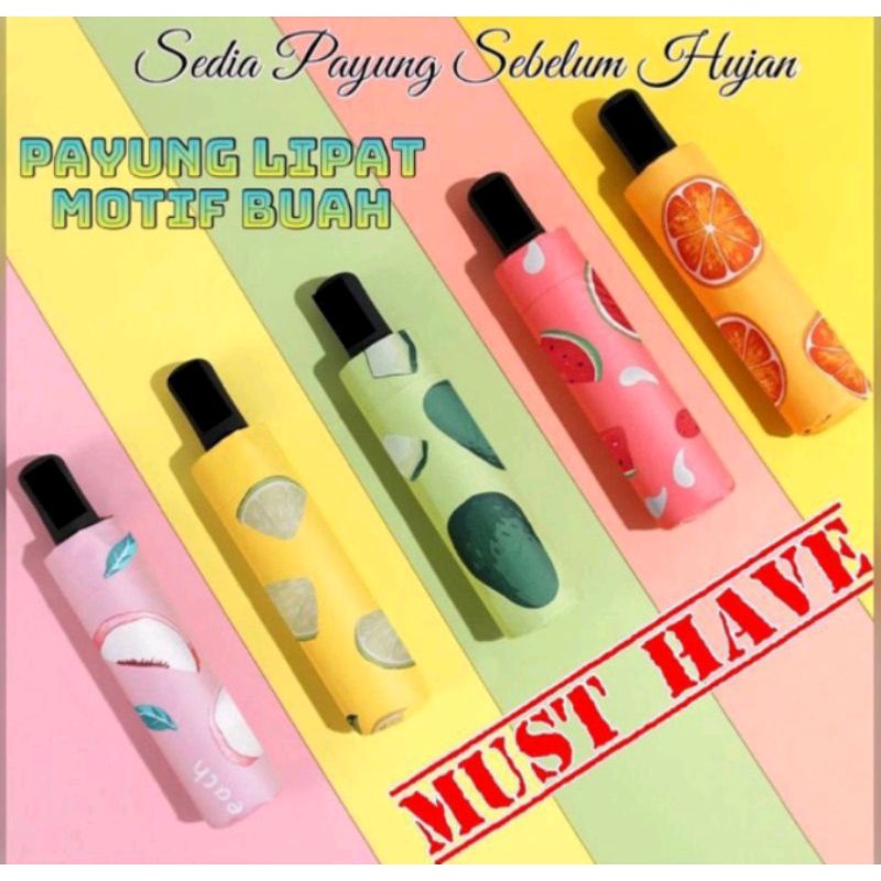 PAYUNG MOTIF BUAH PAYUNG LIPAT OTOMATIS & MANUAL LAPISAN UV