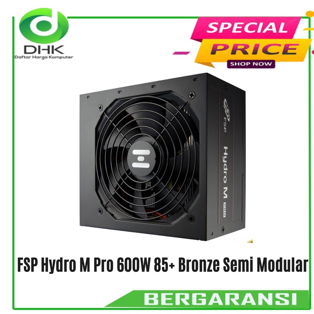 FSP Hydro M PRO 600W | PSU 600W 80+ Bronze Semi Modular