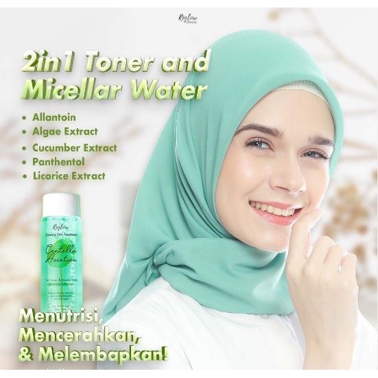 Toner 2 in 1 dan Micellar Water Reglow | Cleansing Skin Treatment |Toner Glowing | Pembersih Wajah Dan Misellar