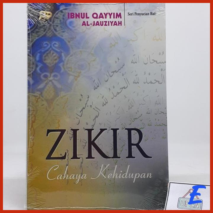 BUKU ZIKIR CAHAYA KEHIDUPAN IBNUL QAYYIM AL JAUZIYAH GIP