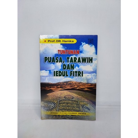 Tuntunan Puasa Tarawih dan Idul Fithri